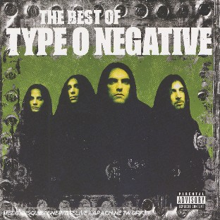 The Best Of Type O Negative