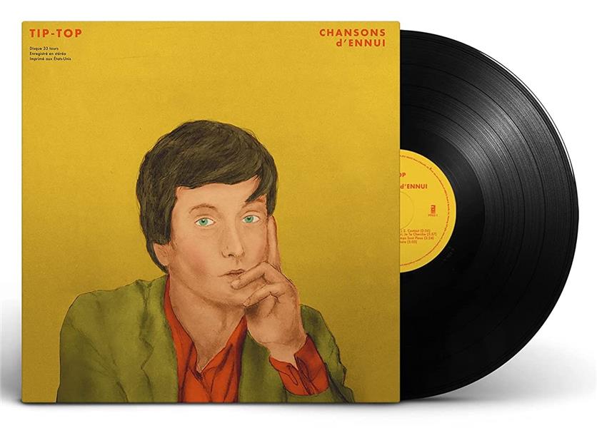 CHANSONS d’ENNUI TIP-TOP