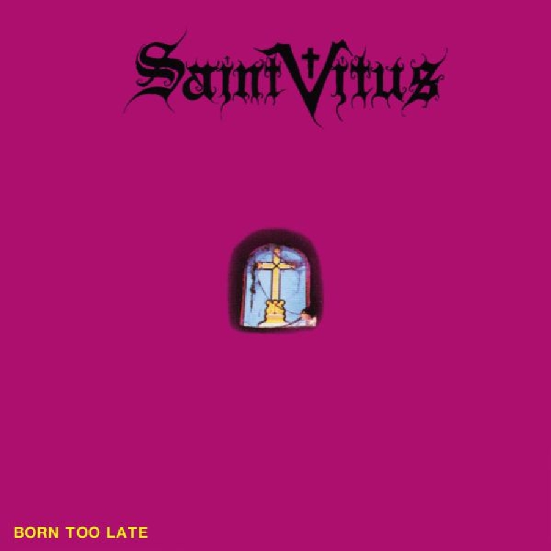 BORN TOO LATE