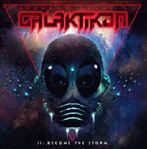 GALAKTIKON II: BECOME..