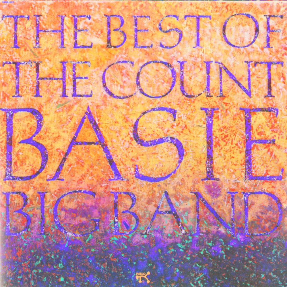 The Best Of The Count Basie Bi