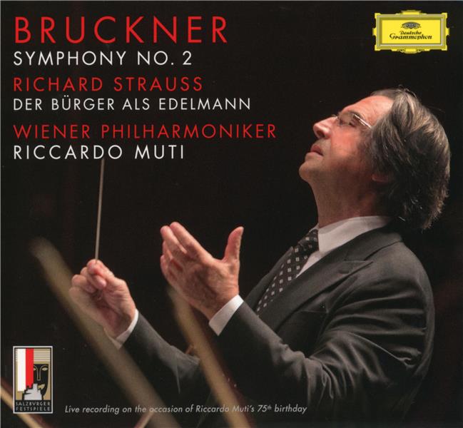 Bruckner: symphonie n° 2 - Strauss : der bürger als edelmann