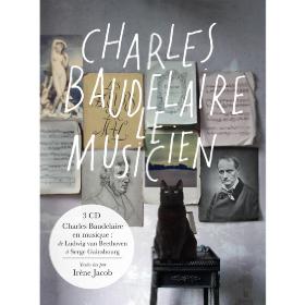 Charles Baudelaire le musicien
