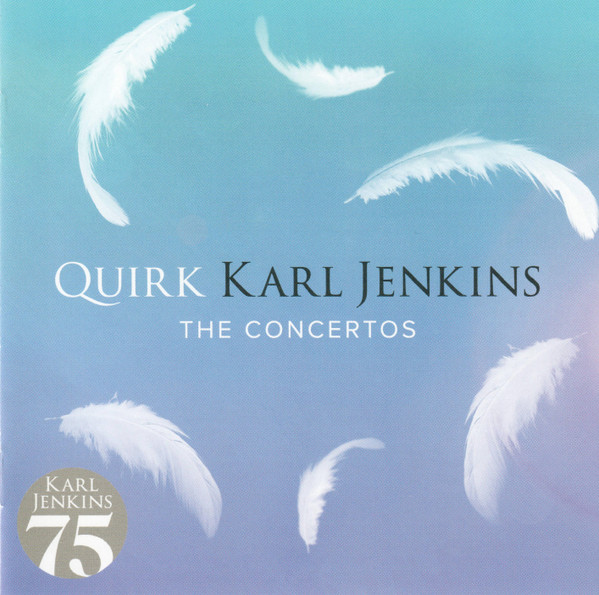 Quirk • The Concertos