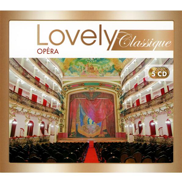 Lovely classique : opéra