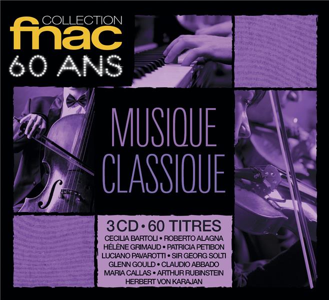 Collection fnac 60 ans musique classique