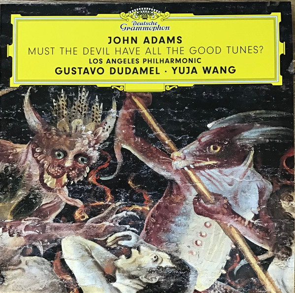 John Adams Must Devil Have All The Good