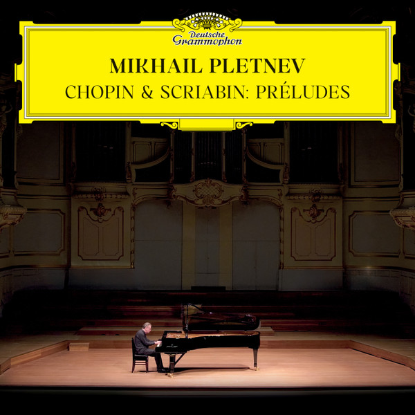 Chopin & Scriabin : 24 Préludes