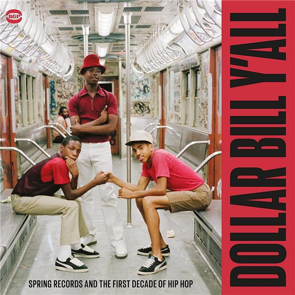 SPRING RECORDS AND THE FIRST DECADE OF HIP HOP