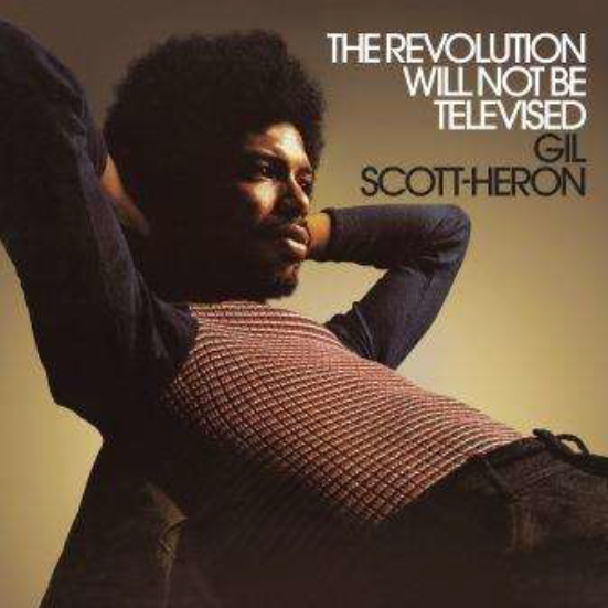 THE REVOLUTION WILL NOT BE TELEVISED