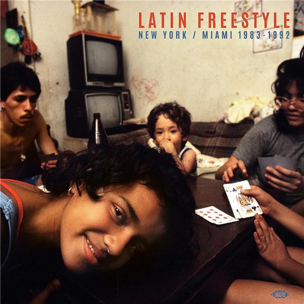 Latin Freestyle : New York / Miami 1983-1992