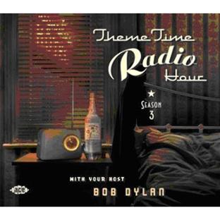 Theme time radio hour with your host Bob Dylan season 3