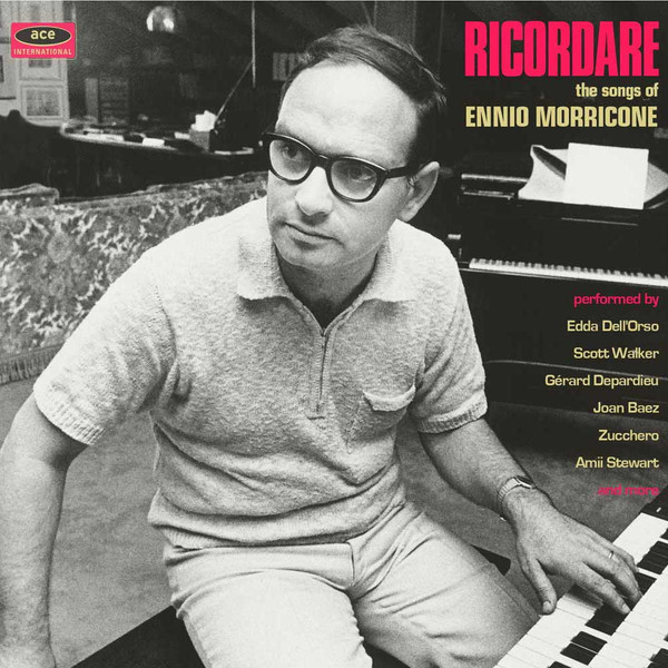 Ricordare The songs of Ennio Morricone