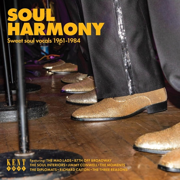 Soul Harmony : Sweet Soul Vocals 1961-1984