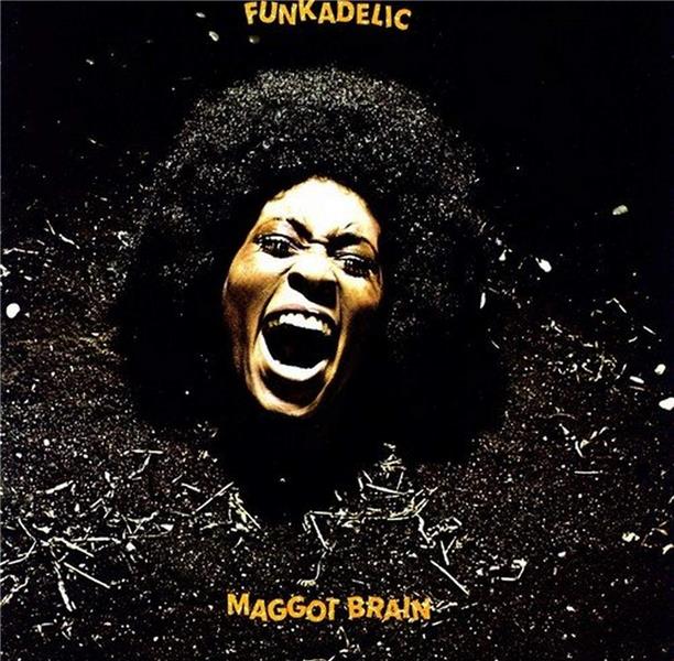 MAGGOT BRAIN