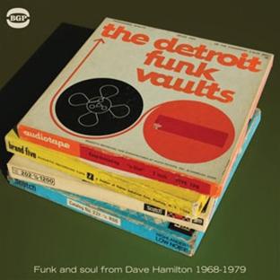 Detroit funk vaults ghetto funk and soul from Dave Hamilton