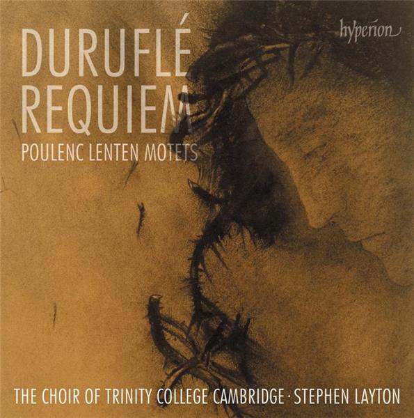 Duruflé : Requiem, Poulenc : Motets, Layton