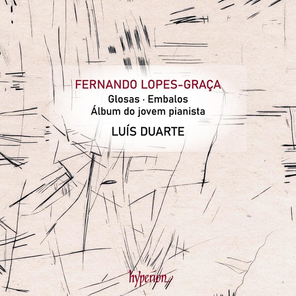 Lopes-Graça: Glosas & Other Piano Works