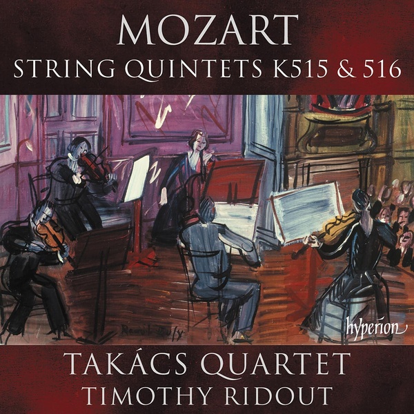 Mozart : String Quintets K 515 & 516