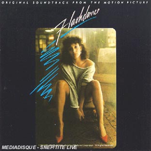 Flashdance Original Soundtrack From The Motion Picture