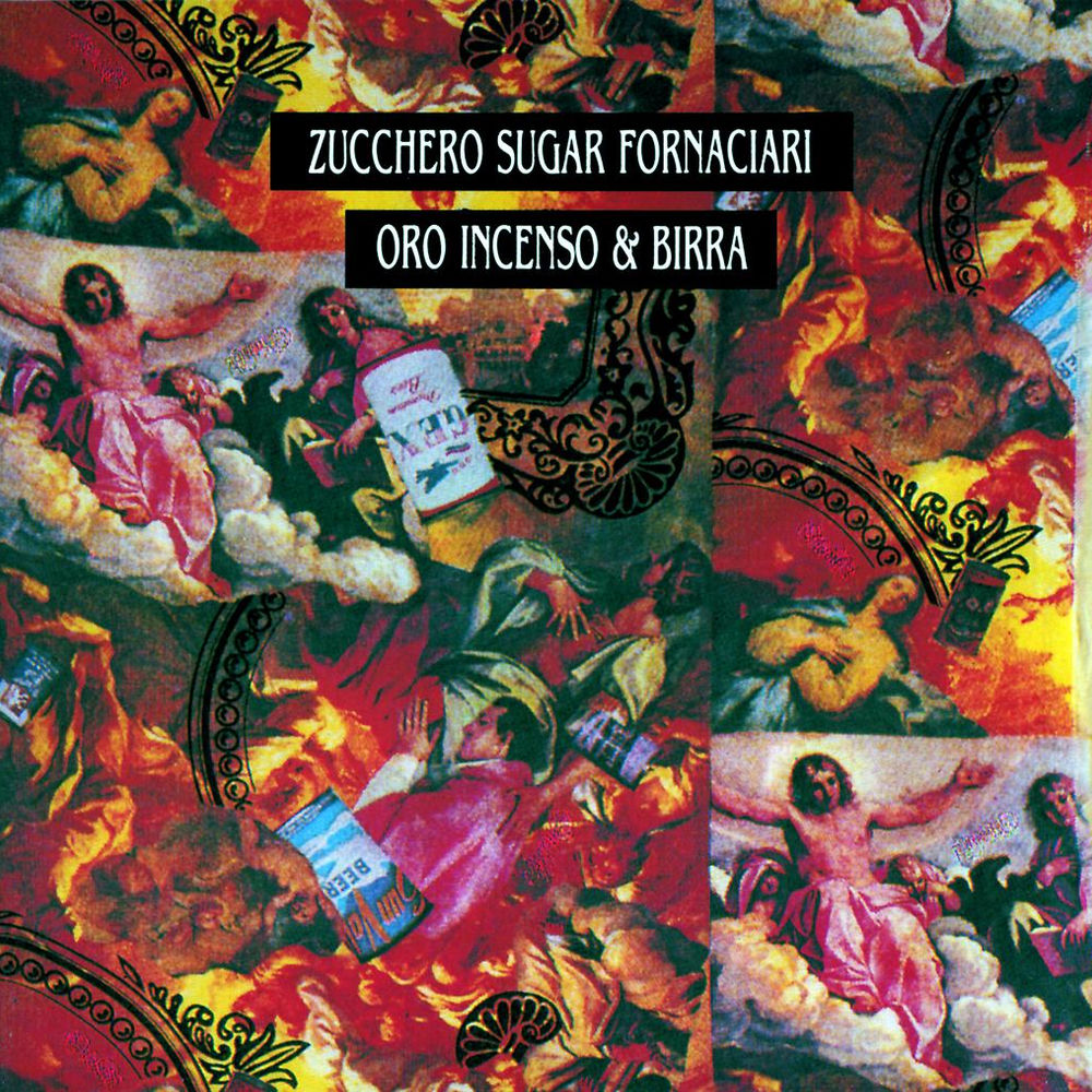 ORO INCENSO & BIRRA - ZUCCHERO