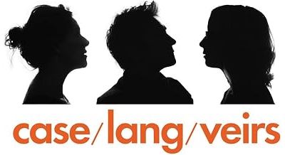 Case / Lang / Veirs