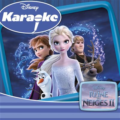 La Reine Des Neiges 2