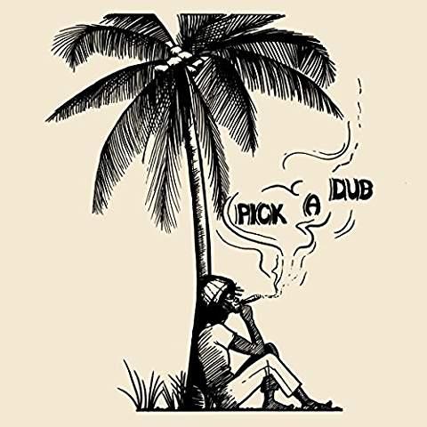 Pick a Dub (Expanded)