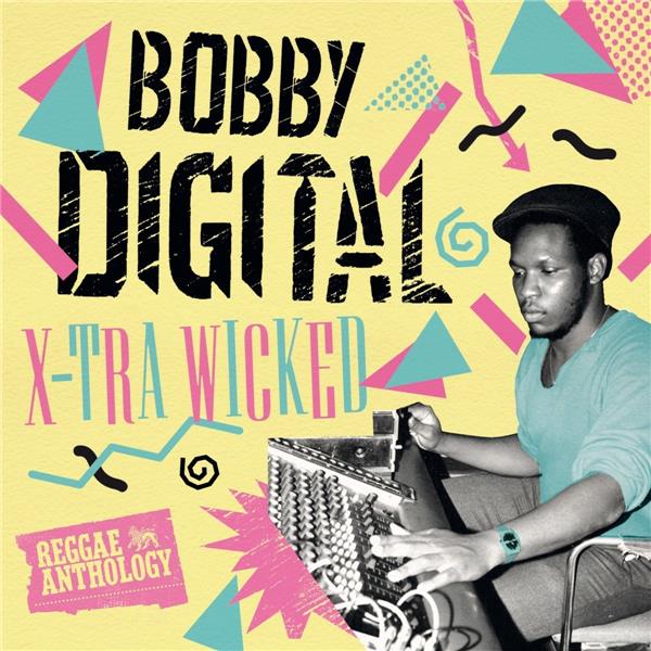 X-Tra Wicked (Reggae Anthology)