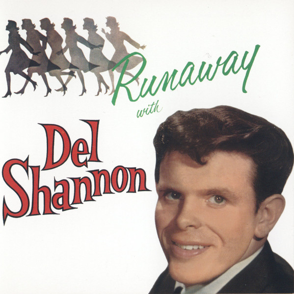 Runaway With Del Shannon