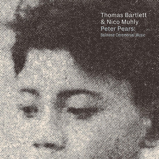 Peter Pears Balinese Ceremoni