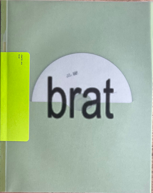Brat And It's Completely Different But Also Still Brat Édition Limitée