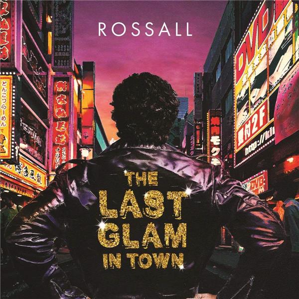 The Last Glam In Town