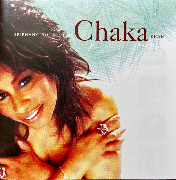 Epiphany: The Best of Chaka Khan, Volume One