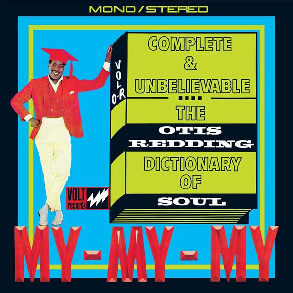 Complete & Unbelievable: The Otis Redding Dictionary of Soul