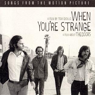 When you're strange (bof)