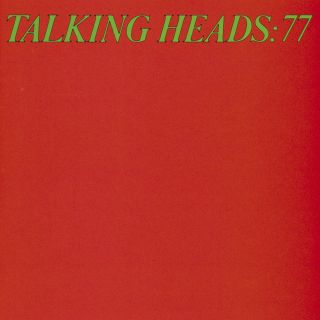 Talking Heads: 77