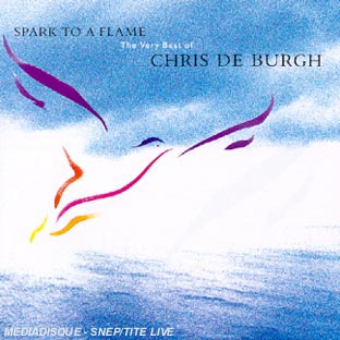 Spark to a Flame: The Very Best of Chris de Burgh