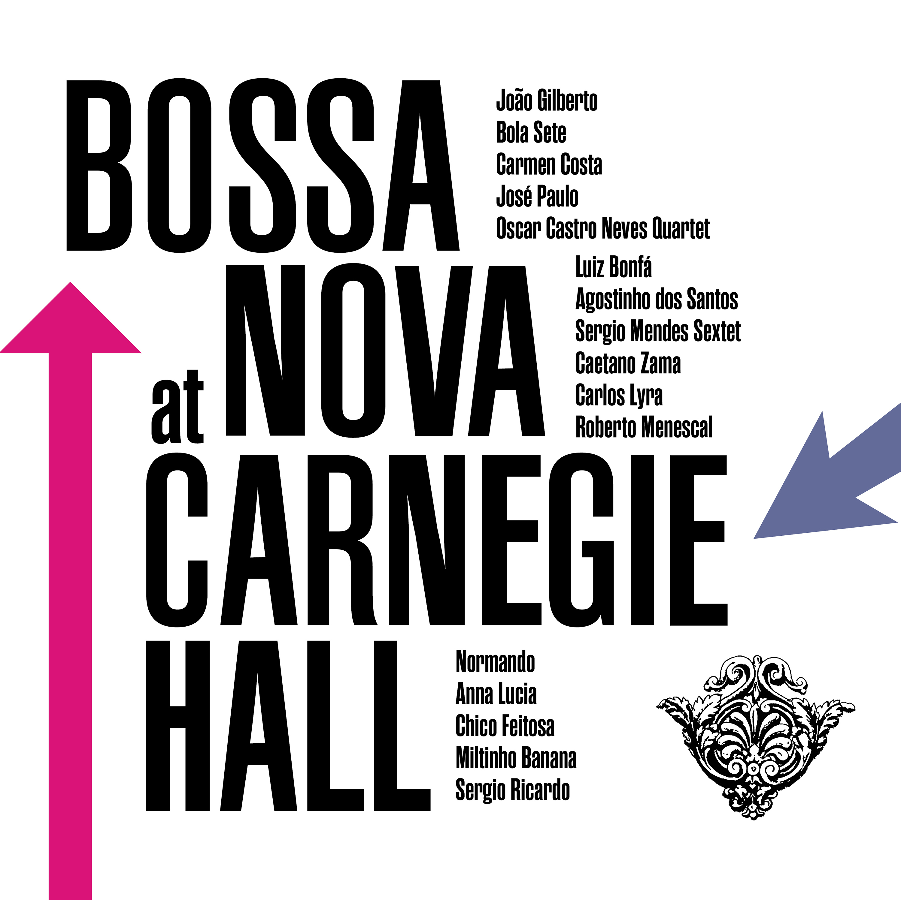 Bossa Nova At Carnegie Hall (180 g.)