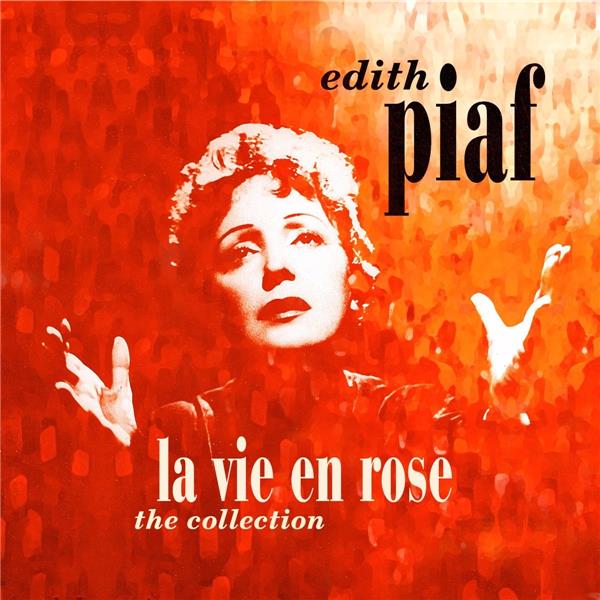 La vie en rose - the collection