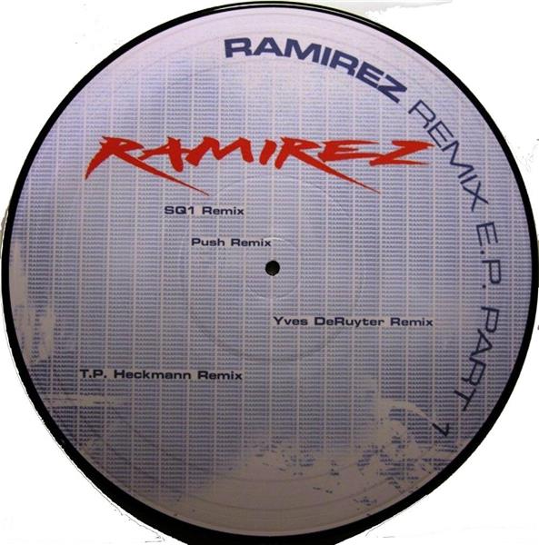 Ramirez Remix E.P. Part I