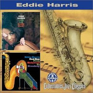 Cool sax warm heart/cool sax from hollywood to