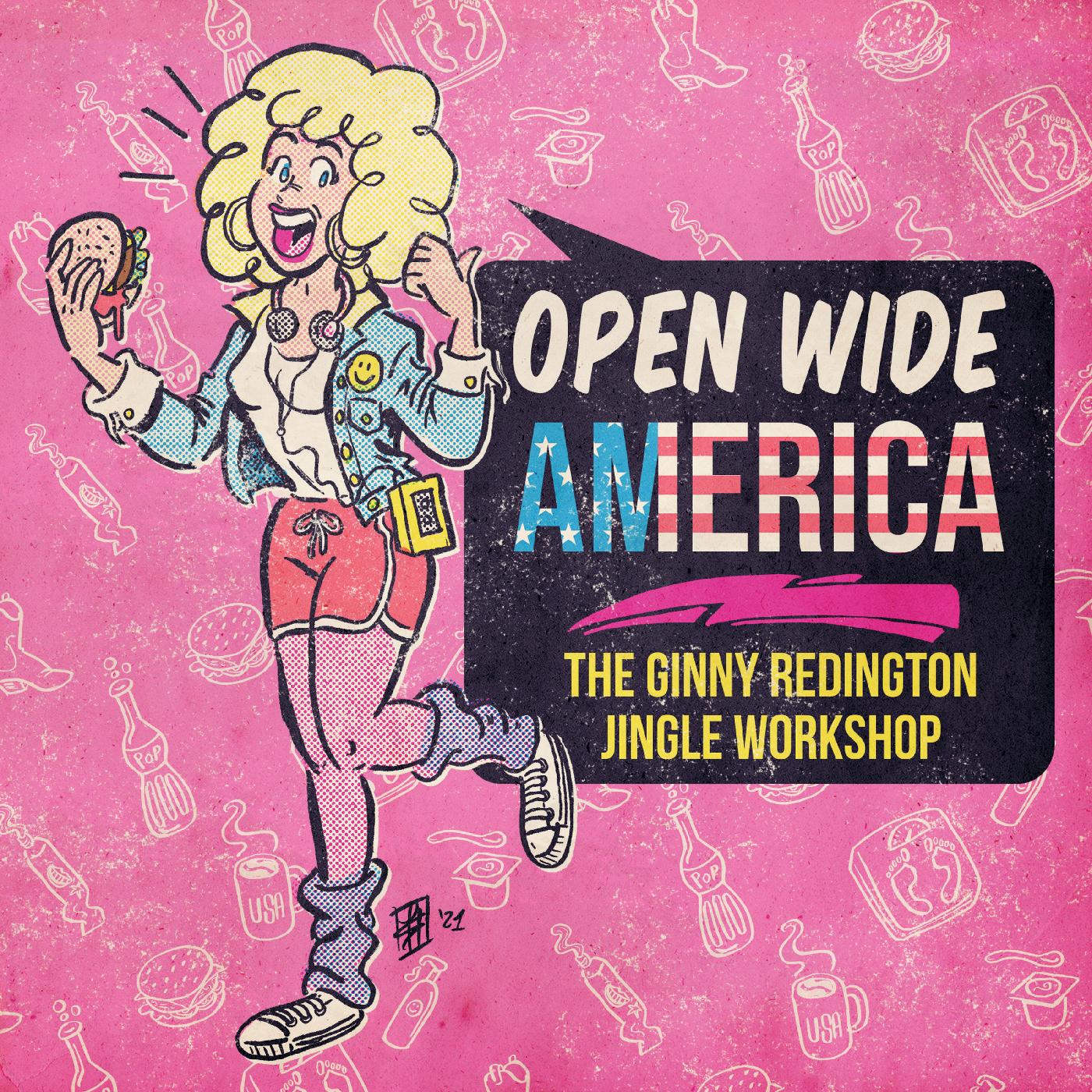 OPEN WIDE AMERICA/THE GINNY REDINGTON JINGLE WORKSHOP/VINYLE BLANC