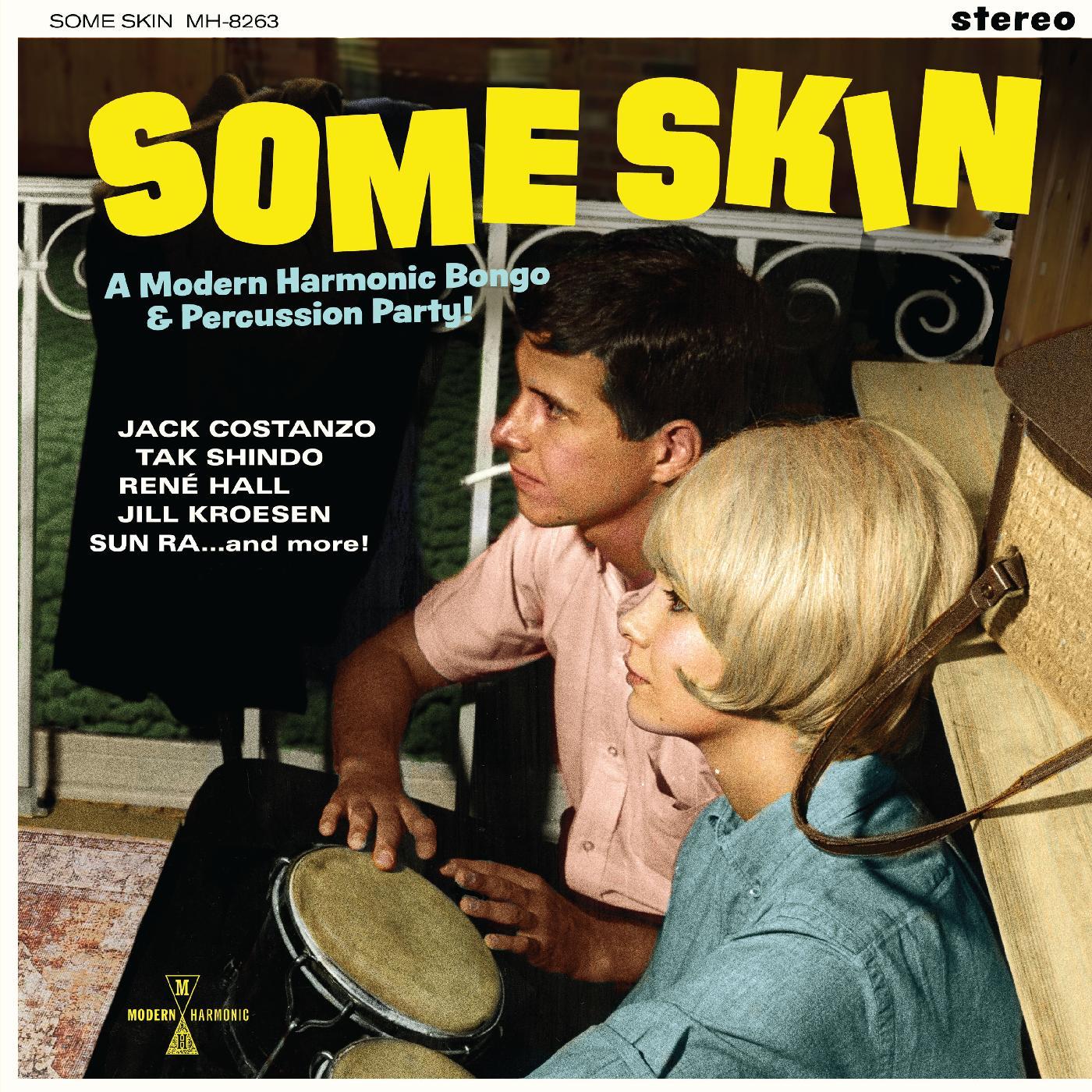 SOME SKIN/A MODERN HARMONIC BONGO AND PERCUSSION PARTY/VINYLE JAUNE