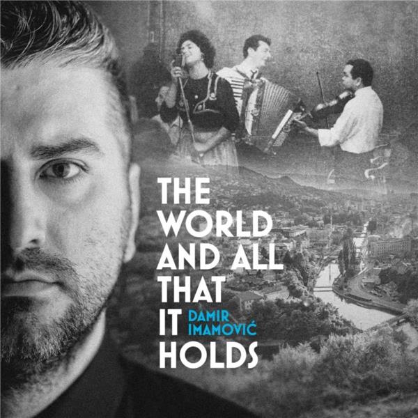 WORLD AND ALL THAT IT HOLDS