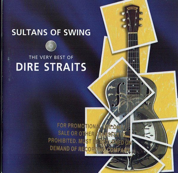 Sultans of Swing: The Very Best of Dire Straits