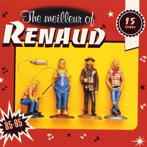 The meilleur of Renaud 1985 - 1995