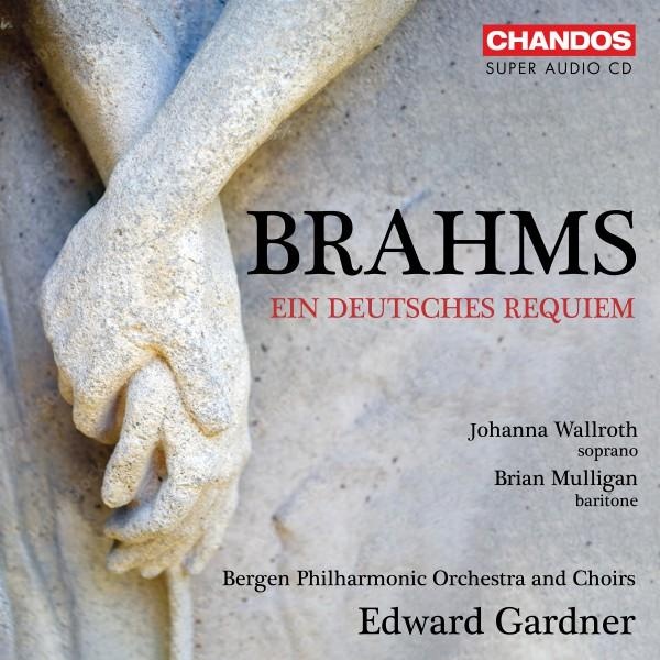 Brahms : Ein Deutsches Requiem