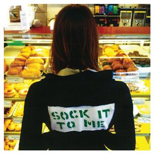 Sock It To Me