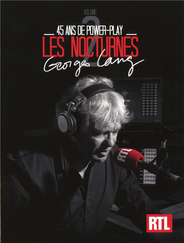 45 ans de power play, nocturnes RTL /vol.2